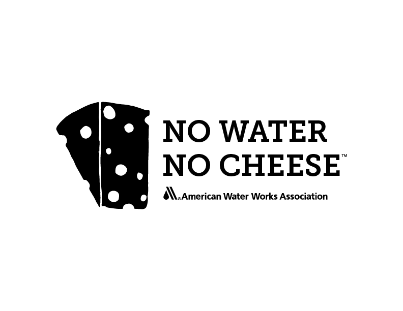 No Water No Cheese