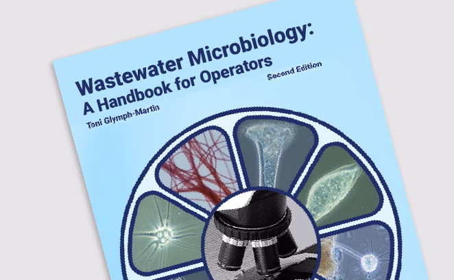 Wastewater Microbiology: A Handbook for Operators